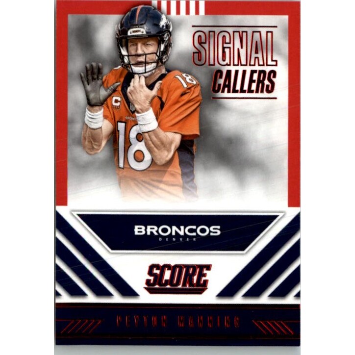 2016 Score Signal Callers Red #7 Peyton Manning 2016 Score Signal Callers Red #7 Peyton Manning