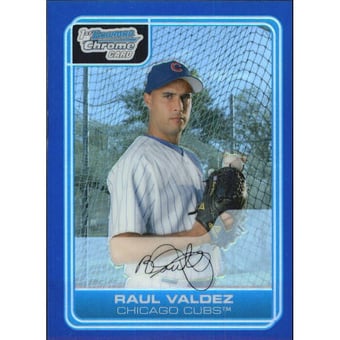 2006 Bowman Chrome Prospects Blue Refractors #BC90 Raul Valdez
