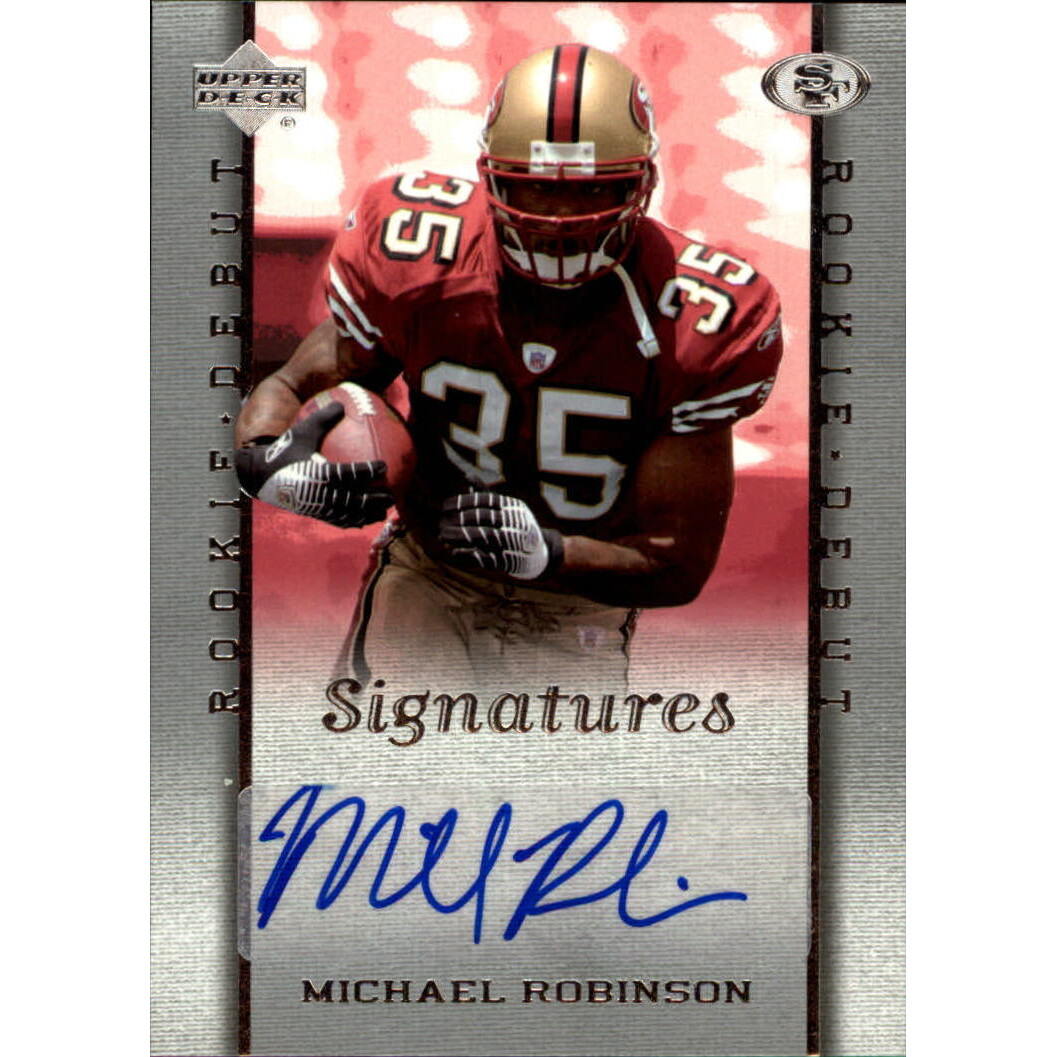 2006 Upper Deck Rookie Debut #247 Michael Robinson AU RC