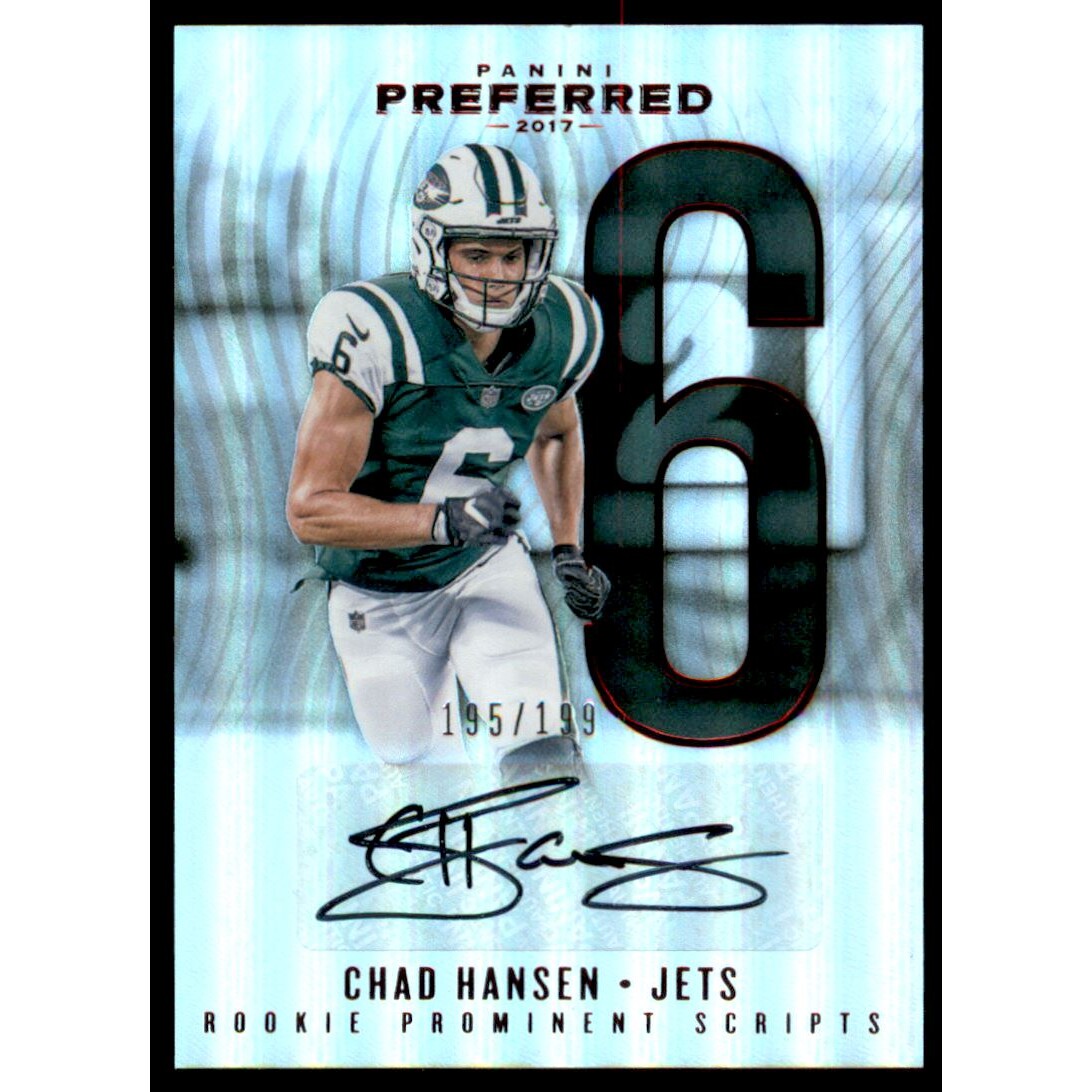 2017 Panini Preferred #294 Chad Hansen PROM AU/199