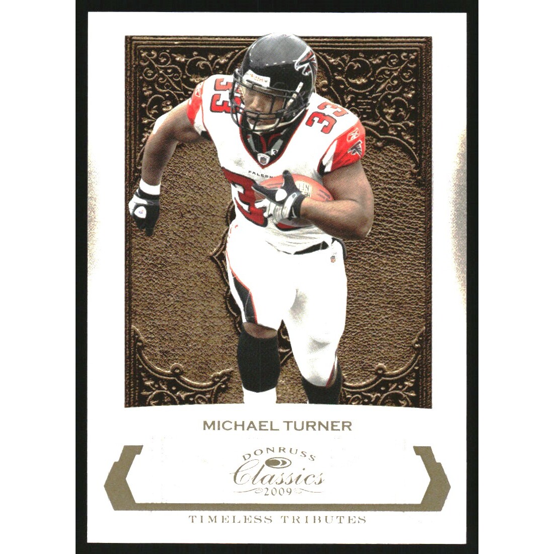 2009 Donruss Classics Timeless Tributes Gold #6 Michael Turner