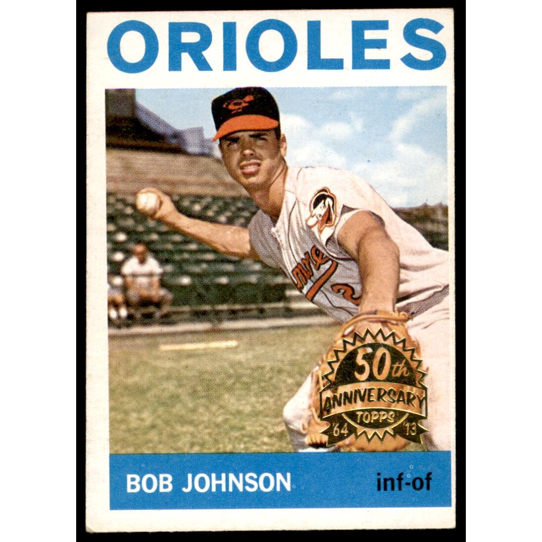 2013 Topps Heritage '64 Buybacks #304 Bob Johnson