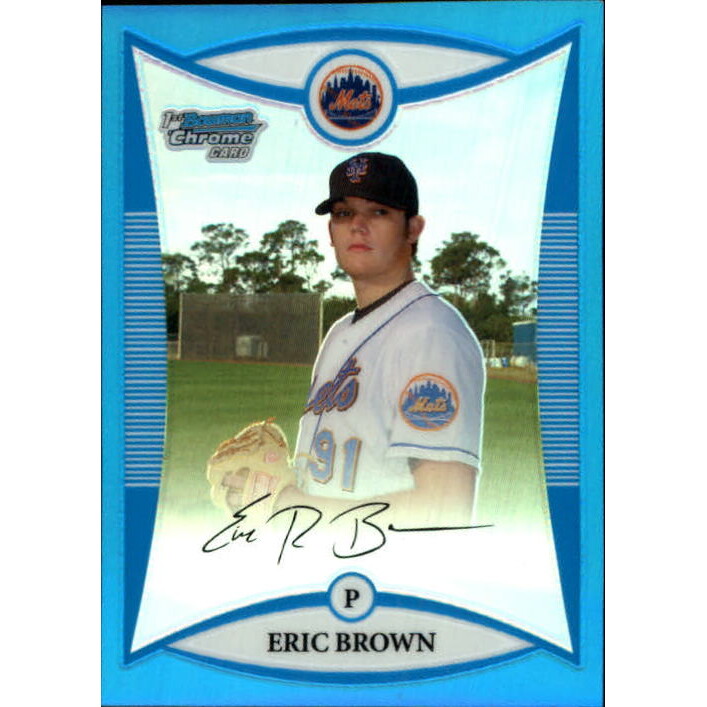 2008 Bowman Chrome Prospects Blue Refractors #BCP39 Eric Brown. rookie card picture