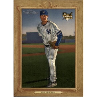 2007 Topps Turkey Red #105b Phil Hughes Ad Back SP (RC)