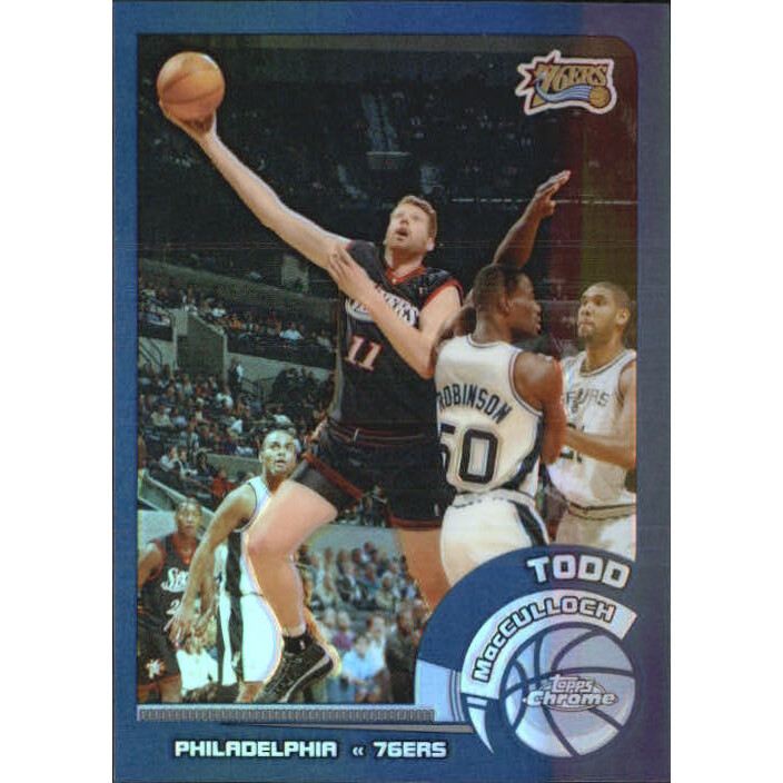 2002-03 Topps Chrome Refractors #32 Todd MacCulloch