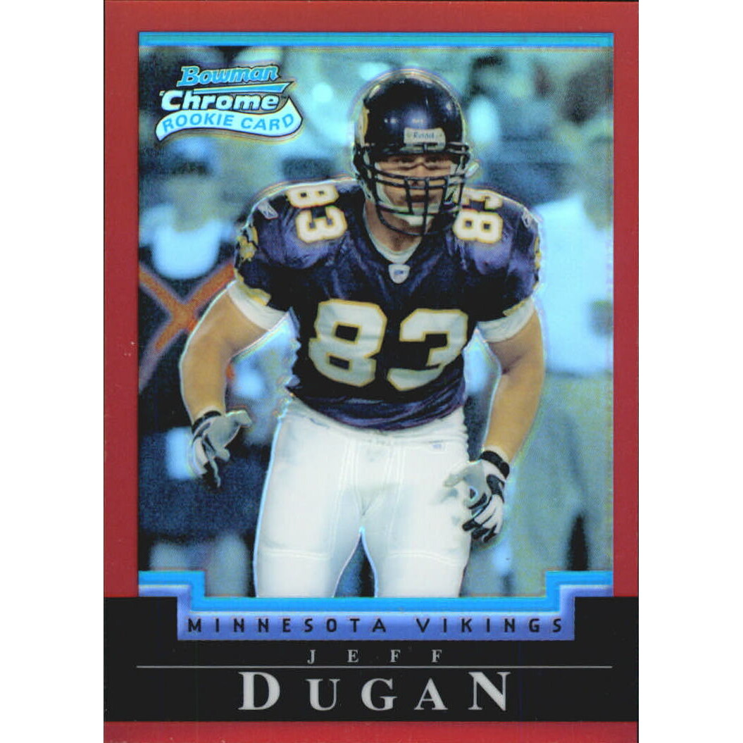 2004 Bowman Chrome Red Refractors #117 Jeff Dugan