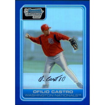 2006 Bowman Chrome Prospects Blue Refractors #BC77 Ofilio Castro