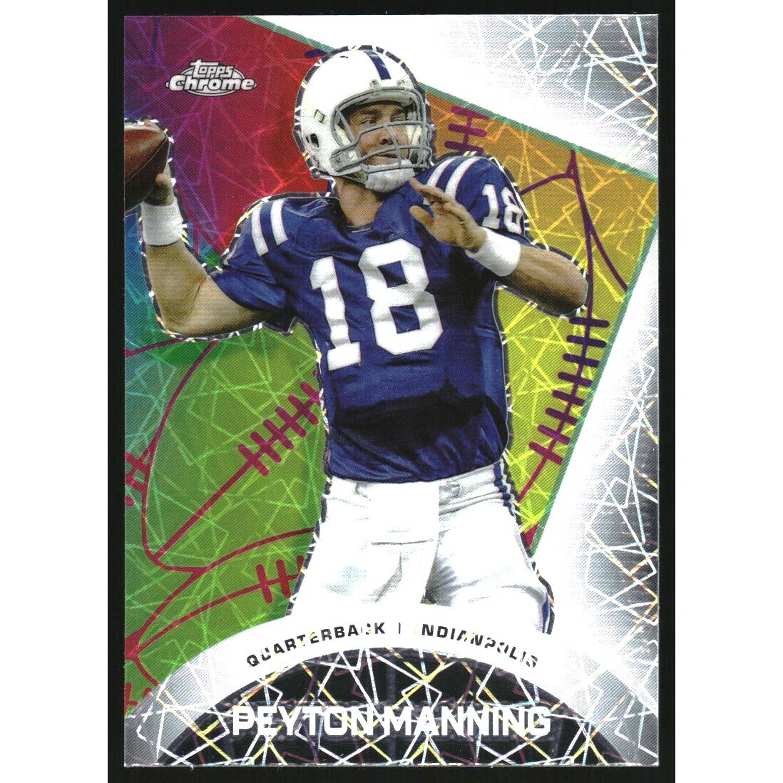2023 Topps Composite Chrome All Etch Lazer Refractors #CAE7 Peyton Manning