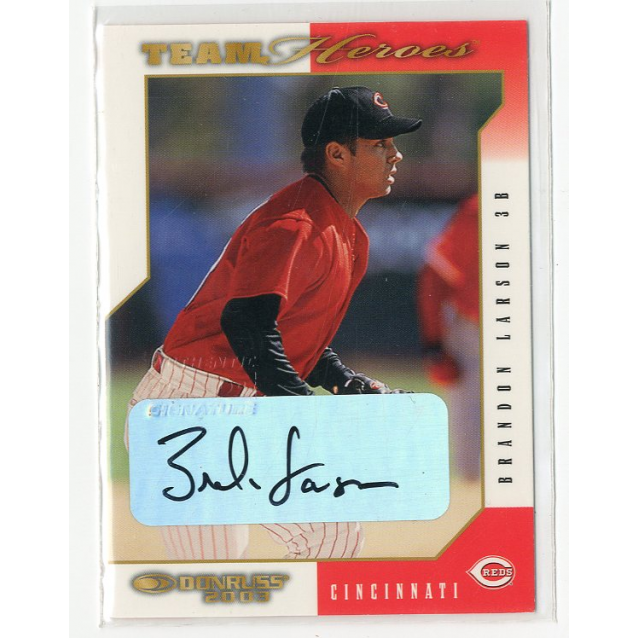 2003 Donruss Team Heroes Autographs #143 Brandon Larson/143. rookie card picture