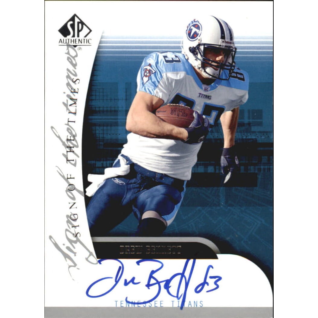 2005 SP Authentic Sign of the Times #SOTBT Drew Bennett