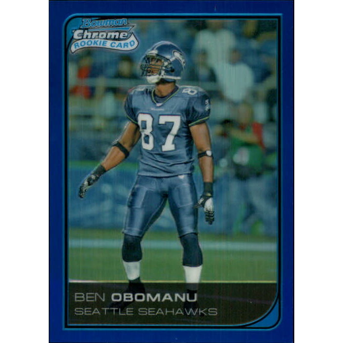 2006 Bowman Chrome Blue Refractors #25 Ben Obomanu
