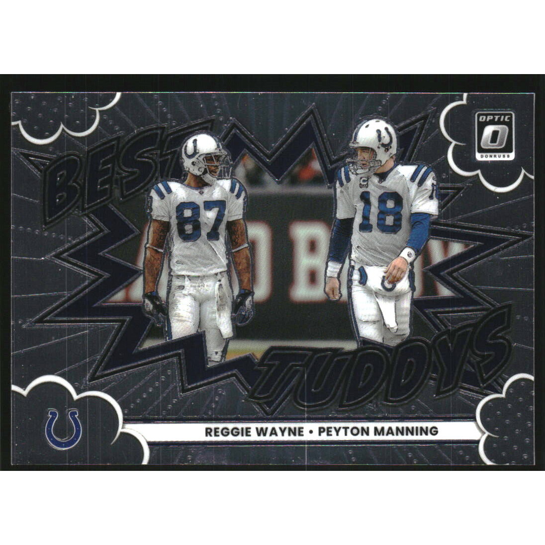 2025 Donruss Optic Best Tuddys #19 Peyton Manning/Reggie Wayne