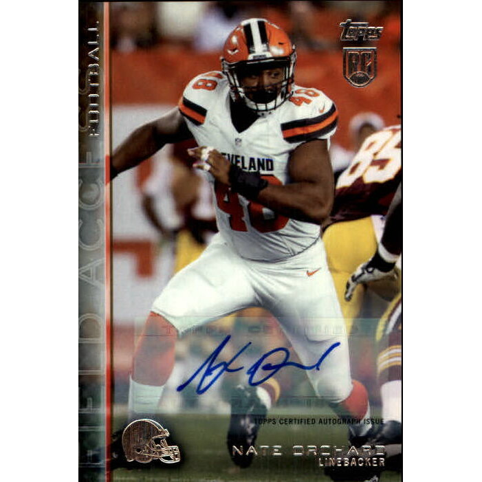 2015 Topps Field Access Autographs #64 Nate Orchard. rookie card picture