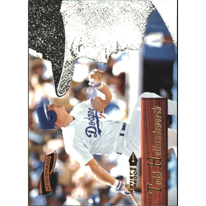1996 Pinnacle Aficionado Artist's Proofs #165 Todd Hollandsworth