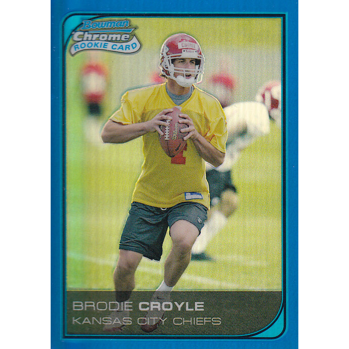2006 Bowman Chrome Blue Refractors #236 Brodie Croyle