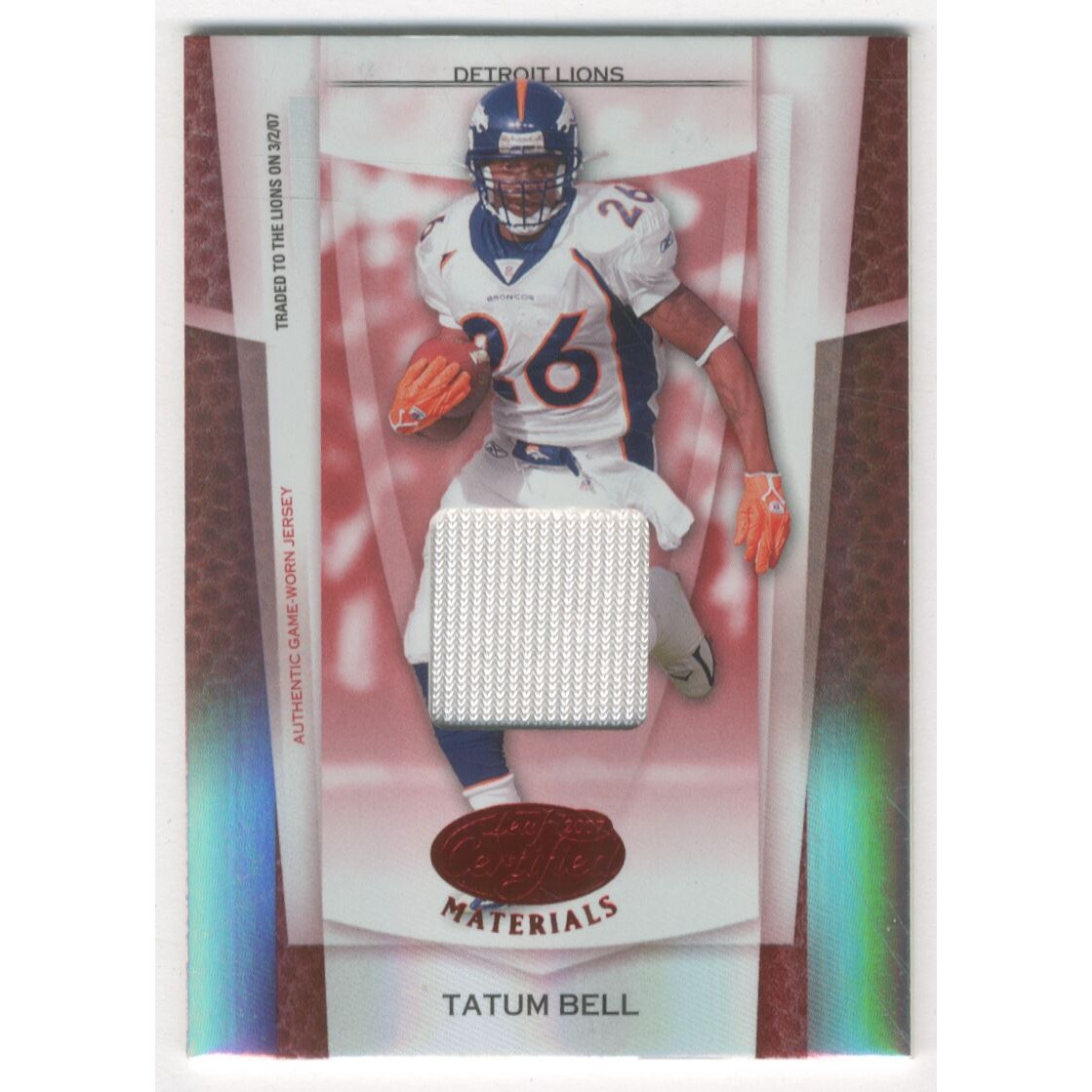 2007 Leaf Certified Materials Mirror Red Materials #29 Tatum Bell/125