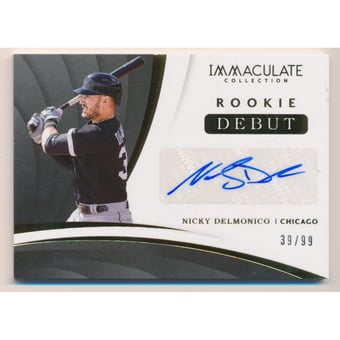 2018 Immaculate Collection Rookie Debut Signatures #10 Nicky Delmonico/99