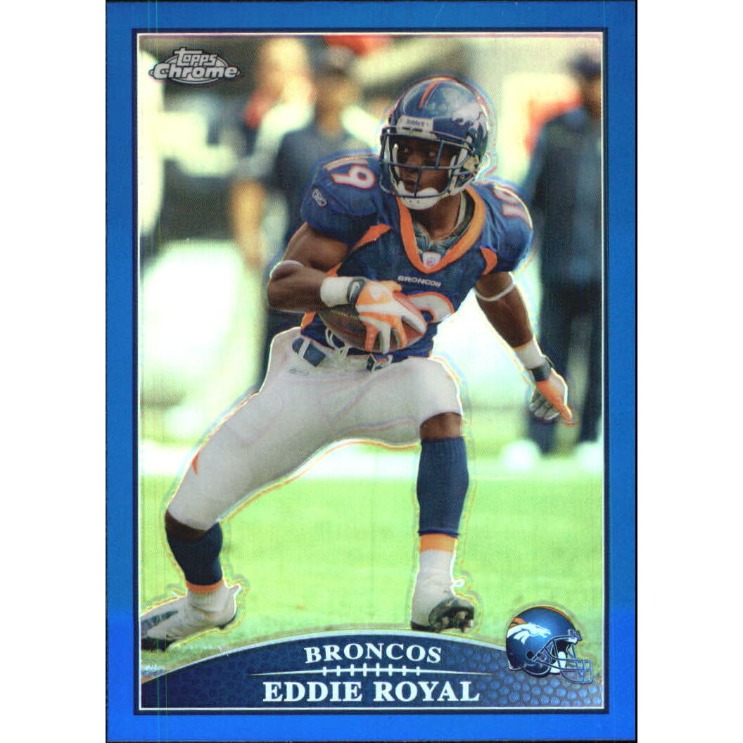 2009 Topps Chrome Blue Refractors #TC76 Eddie Royal. rookie card picture