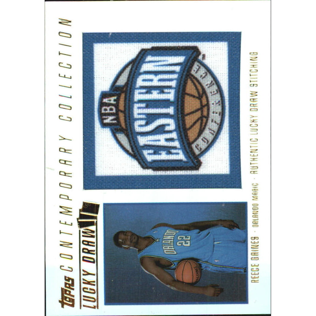 2003-04 Topps Contemporary Collection Lucky Draw #LD24 Reece Gaines