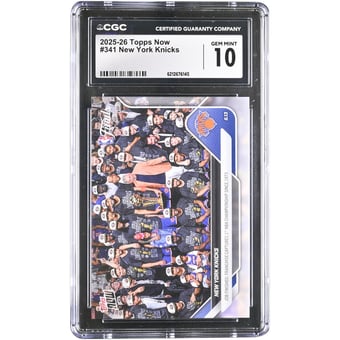 New York Knicks 2025-26 Topps Now NBA Champions #341 CGC Authenticated GEM MINT 10 Card