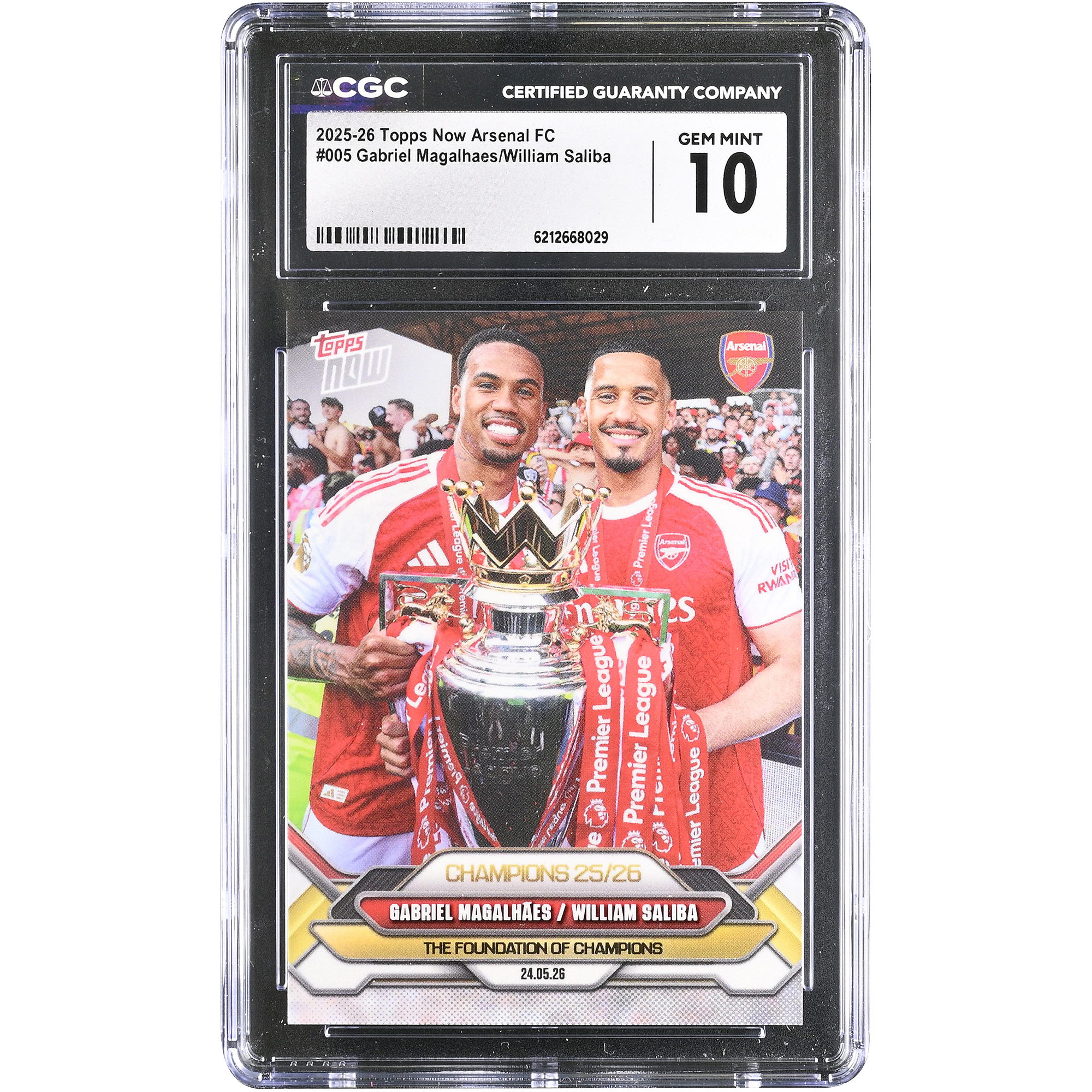 Gabriel Magalhaes & William Saliba Arsenal 2025-26 Topps Now Arsenal FC Champions 25/26 #5 CGC Authenticated GEM MINT 10 Card. rookie card picture