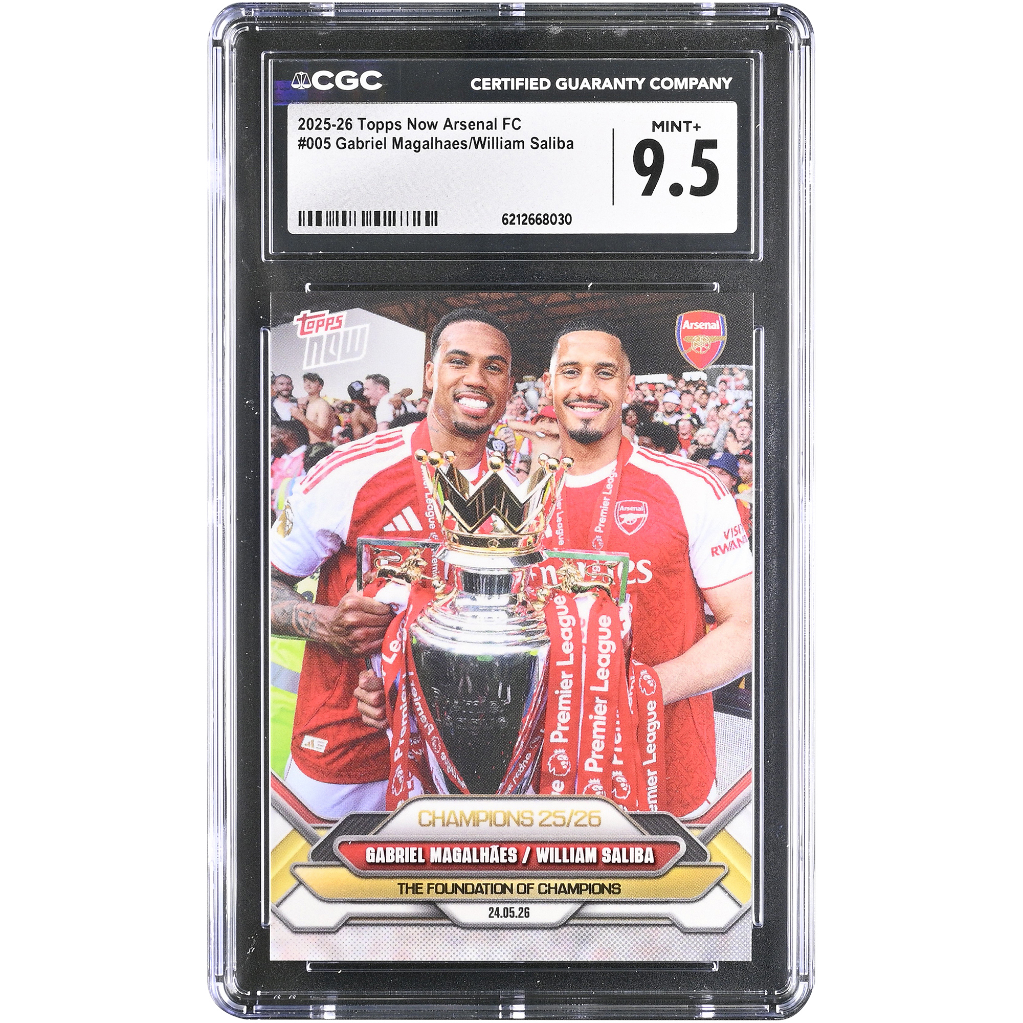 Gabriel Magalhaes & William Saliba Arsenal 2025-26 Topps Now Arsenal FC Champions 25/26 #5 CGC Authenticated MINT+ 9.5 Card. rookie card picture