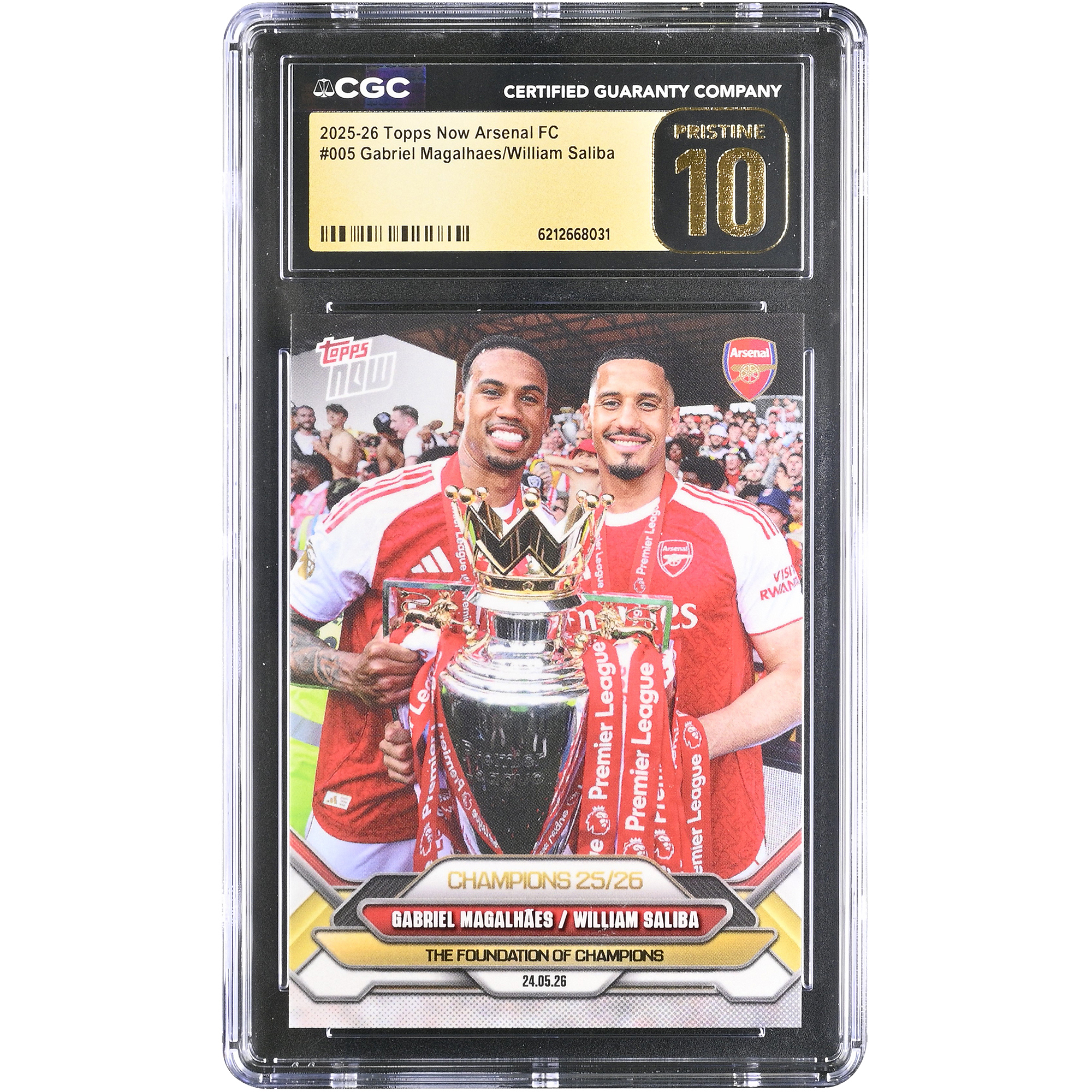 Gabriel Magalhaes & William Saliba Arsenal 2025-26 Topps Now Arsenal FC Champions 25/26 #5 CGC Authenticated PRISTINE 10 Card. rookie card picture