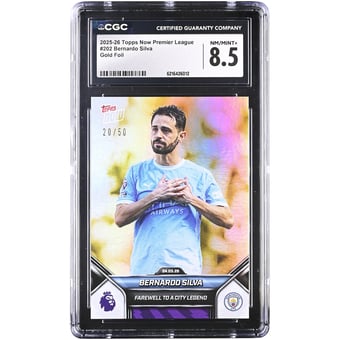 Bernardo Silva Manchester City 2025-26 Topps Now Premier League Farewell to a City Legend Gold Foil #202 #20/50 CGC Authenticated 8.5 Card