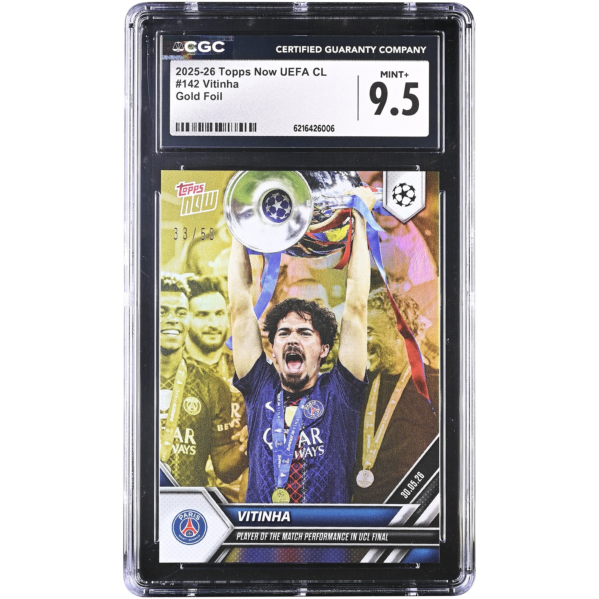 Vitinha Paris Saint-Germain 2025-26 Topps Now UEFA CL Player of the Match Performance in UCL Final Gold Foil #142 #/50 CGC Authenticated MINT+ 9.5 Card