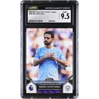 Bernardo Silva Manchester City 2025-26 Topps Now Premier League Farewell to a City Legend #202 CGC Authenticated MINT+ 9.5 Card