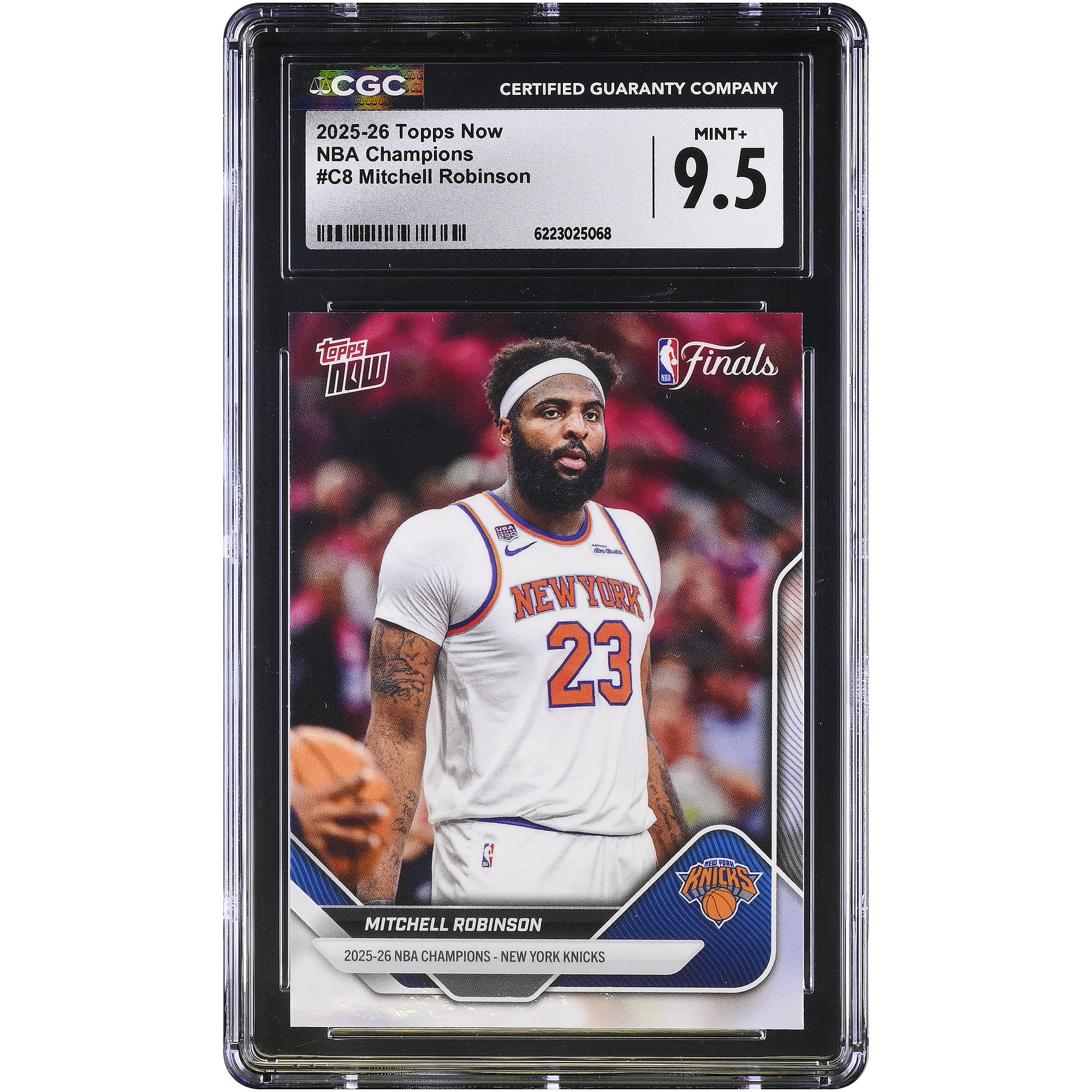Mitchell Robinson New York Knicks 2025-26 Topps Now 25-26 NBA Champions #C8 CGC Authenticated MINT+ 9.5 Card