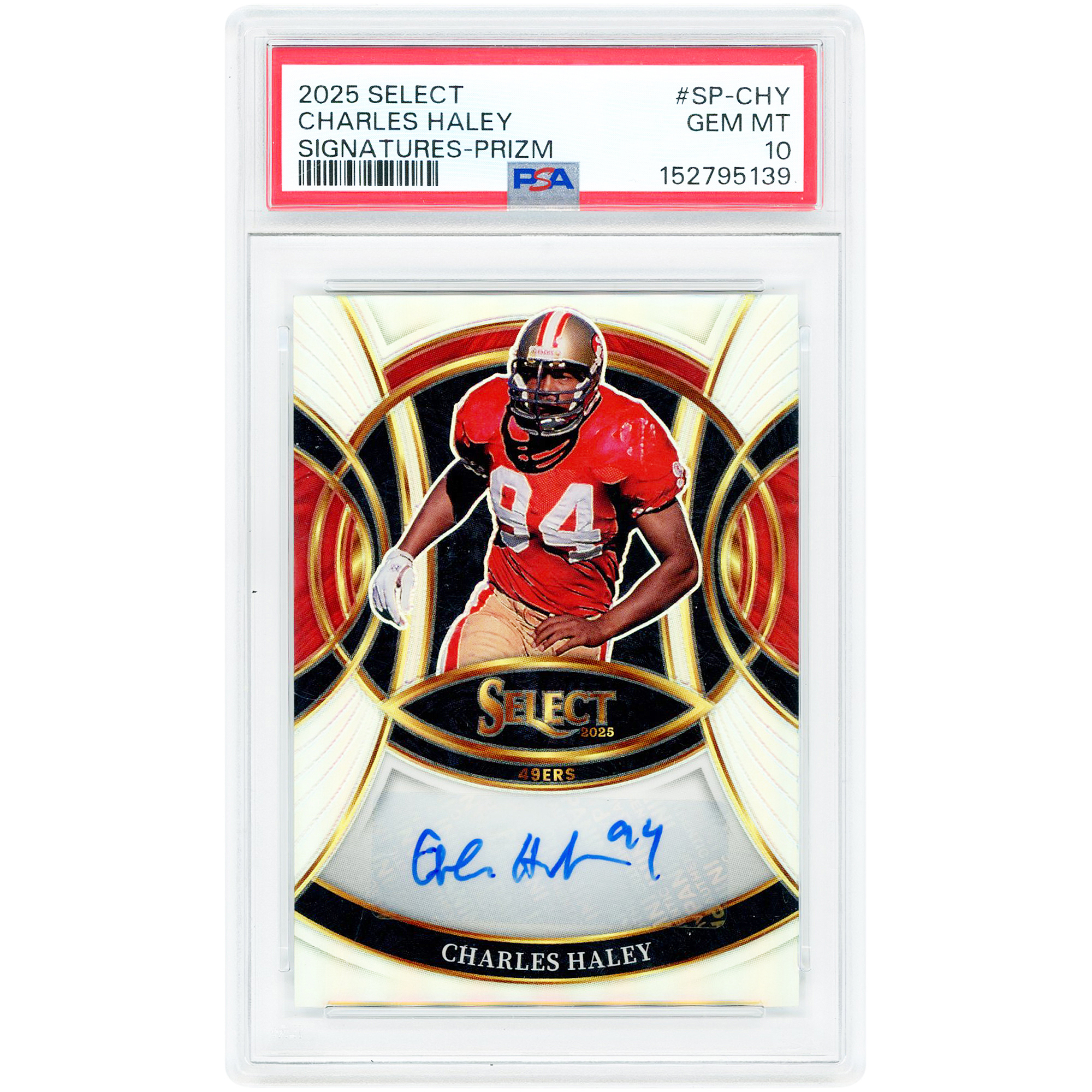 Charles Haley San Francisco 49ers Autographed 2025 Panini Select Signatures #SP-CHY PSA Authenticated 10 Card