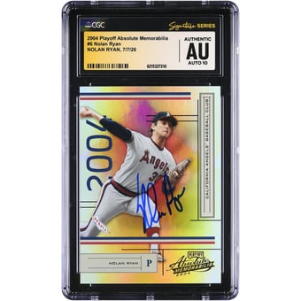 Nolan Ryan California Angels Autographed 2004 Playoff Absolute Memorabilia #6 #/1349 CGC Fanatics Witnessed Authenticated AUTO 10 Card