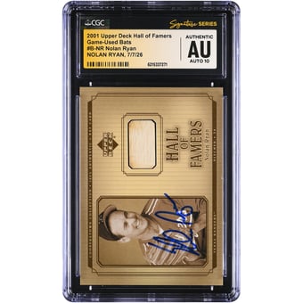 Nolan Ryan Texas Rangers Autographed 2001 Upper Deck Hall of Famers Game-Used Bats #B-NR CGC Fanatics Witnessed Authenticated AUTO 10 Card