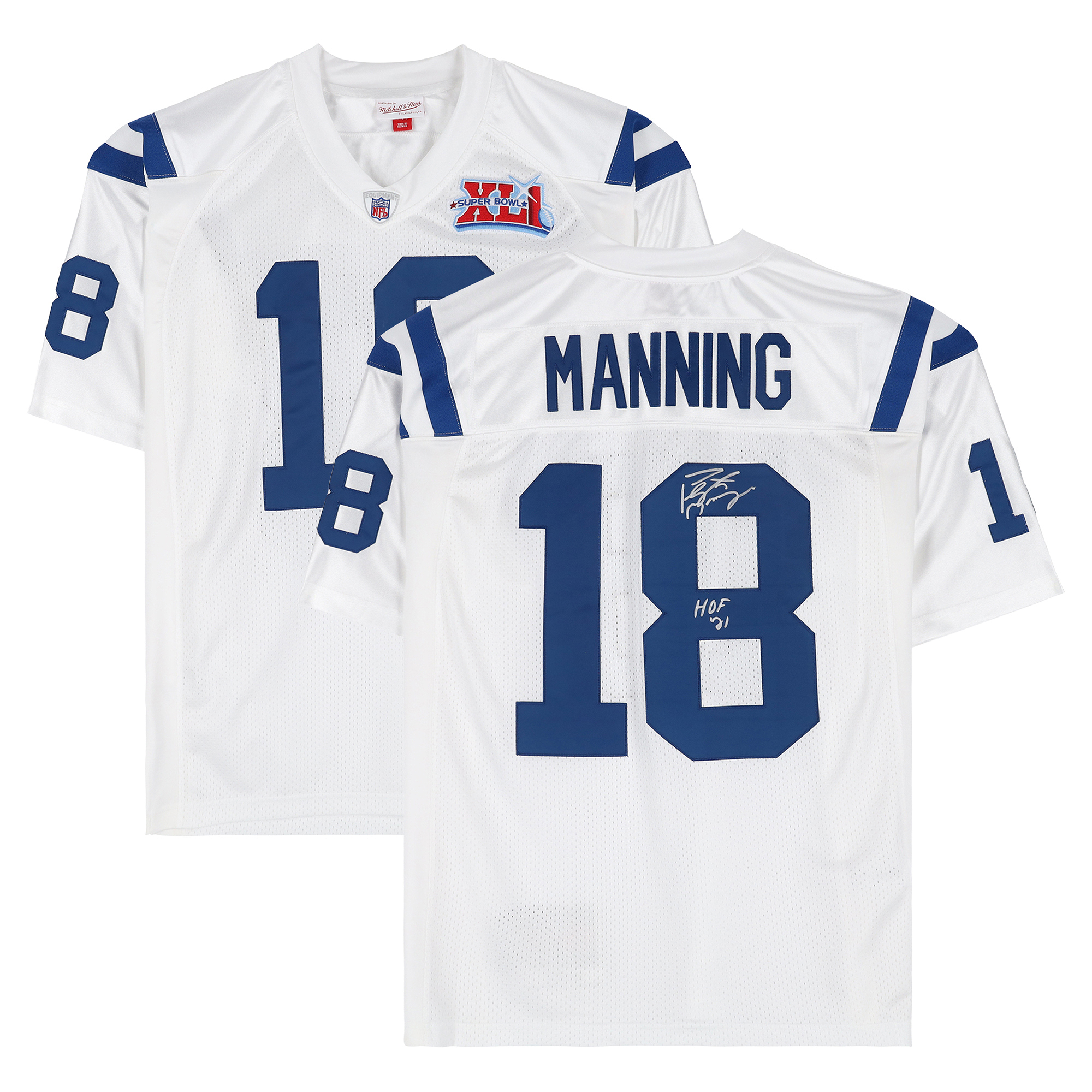Peyton Manning Indianapolis Colts Autographed White Mitchell & Ness Authentic Jersey with "HOF 21" Inscription